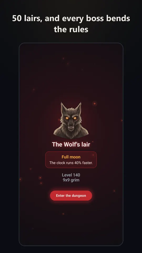 50 lairs, and every boss bends the rules